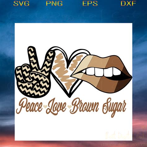 Download Free Peace Love Brown Sugar Images